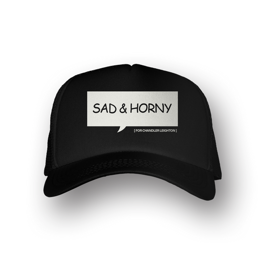 SAD & HORNY TRUCKER HAT